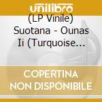 (LP Vinile) Suotana - Ounas Ii (Turquoise Marble Vinyl) vinile
