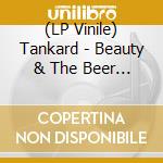 (LP Vinile) Tankard - Beauty & The Beer (Remastered 2025) (Green/Yellow Swirl Vinyl) vinile