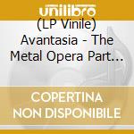 (LP Vinile) Avantasia - The Metal Opera Part I (Coloured Vinyl) (2 Lp) vinile
