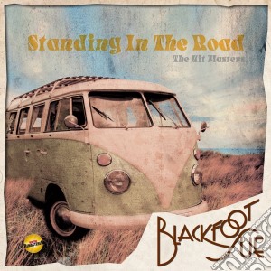 Blackfoot Sue - Standing In The Road - The Hit Master cd musicale di Blackfoot Sue