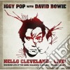 Iggy Pop With David Bowie - Hello Cleveland Live cd