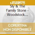 Sly & The Family Stone - Woodstock Generation- cd musicale di Sly & The Family Stone