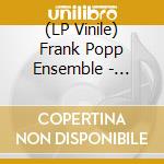 (LP Vinile) Frank Popp Ensemble - Robbi, Tobbi Und Das Fliewat??T (12