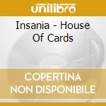 Insania - House Of Cards cd