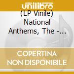 (LP Vinile) National Anthems, The - Before The Storm vinile