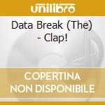 Data Break (The) - Clap!