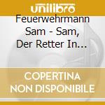 Feuerwehrmann Sam - Sam, Der Retter In Der Not (Das H?Rspiel) cd