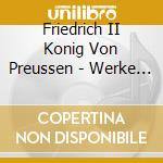 Friedrich II Konig Von Preussen - Werke Fur Flute & Cembalo