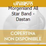 Morgenland All Star Band - Dastan cd
