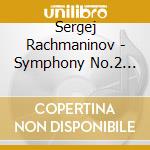 Sergej Rachmaninov - Symphony No.2 (Sacd) cd musicale di Rachmaninov, Sergei