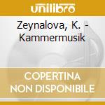 Zeynalova, K. - Kammermusik cd