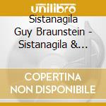 Sistanagila Guy Braunstein - Sistanagila & Guy Braunstein - Bazaar cd musicale