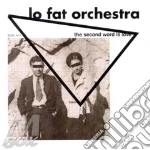 Lo Fat Orchestra - The Second Word Is Love cd