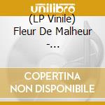 (LP Vinile) Fleur De Malheur - Kummerkumpels vinile