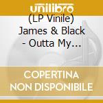 (LP Vinile) James & Black - Outta My Head (7