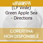 (LP Vinile) Green Apple Sea - Directions vinile