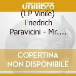 (LP Vinile) Friedrich Paravicini - Mr. Random vinile