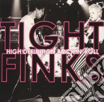 (LP Vinile) Tight Finks - High Definition Rock 'n' Roll (7') vinile