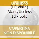 (LP Vinile) Ataris/Useless Id - Split cd