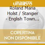 Roland Maria Holst / Stangier - English Town Hall Organ Philharmonie Duisburg cd