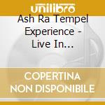 Ash Ra Tempel Experience - Live In Melbourne