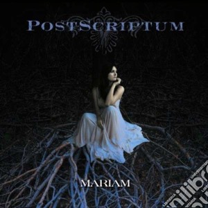 Postscriptum - Mariam cd musicale di Postscriptum
