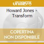 Howard Jones - Transform cd