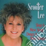 Scooter Lee - Sing A New Song, Dance A New Dance cd