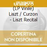 (LP Vinile) Liszt / Curzon - Liszt Recital vinile
