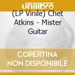 (LP Vinile) Chet Atkins - Mister Guitar vinile