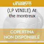 (LP VINILE) At the montreux cd