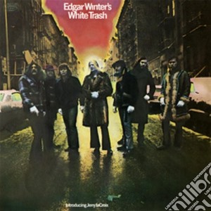 (LP Vinile) Edgar Winter'S White Trash - Edgar Winter'S White Trash lp vinile di Edgar Winter