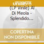 (LP Vinile) Al Di Meola - Splendido Hotel (2 Lp) lp vinile di Al Di Meola