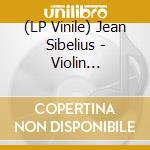 (LP Vinile) Jean Sibelius - Violin Concerto In D - David Oistrakh lp vinile di Sibelius