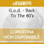 G.o.d. - Back To The 80's cd
