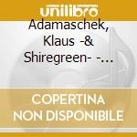 Adamaschek, Klaus -& Shiregreen- - Earthbound Songs & Traumwandler cd