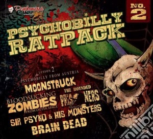Psychobilly Rat Pack #2 - Lesson 2 - Psychobilly From Austria cd musicale di Psychobilly Rat Pack #2