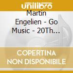 Martin Engelien - Go Music - 20Th Anniversary Live At Okie Dokie cd