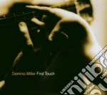 Dominic Miller - First Touch cd
