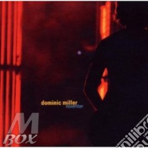 Dominic Miller - November cd musicale di Dominic Miller
