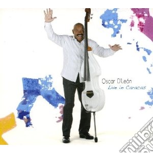 Oscar D'leon - Live In Caracas cd musicale di Oscar D'leon