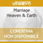 Marriage Heaven & Earth cd musicale di KLEZMERMUSIC
