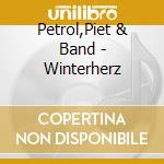 Petrol,Piet & Band - Winterherz cd