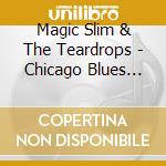Magic Slim & The Teardrops - Chicago Blues Session 3