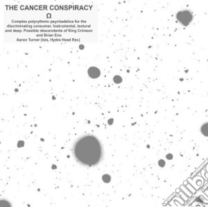 Cancer Conspiracy (The) - Omega cd musicale di Cancer Conspiracy