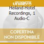 Heiland-Hotel Recordings, 1 Audio-C cd