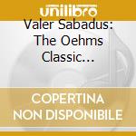 Valer Sabadus: The Oehms Classic Recordings (4 Cd) cd musicale di Valer Sabadus