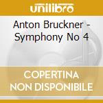 Anton Bruckner - Symphony No 4 cd