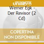 Werner Egk - Der Revisor (2 Cd) cd musicale di Augsburg Philharmonic