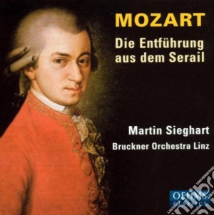 Wolfgang Amadeus Mozart - Die Entfuhrung Aus Dem Serail (2 Cd) cd musicale di Mozart